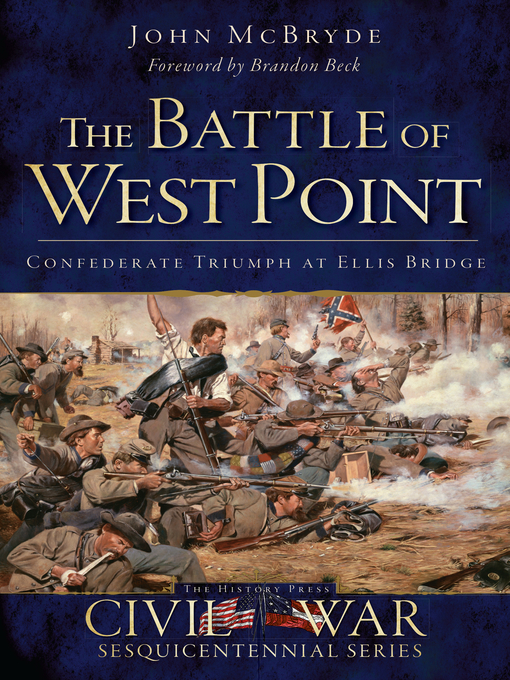 Title details for The Battle of West Point by John McBryde - Available